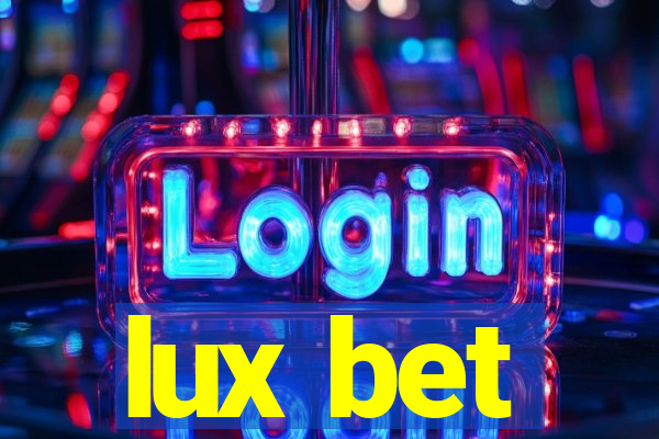 lux bet